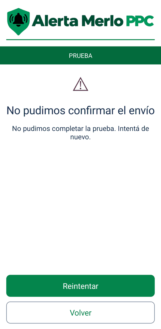 Pantalla PRUEBA: No pudimos confirmar el envío. No pudimos completar la prueba, con los botones Reintentar y Volver